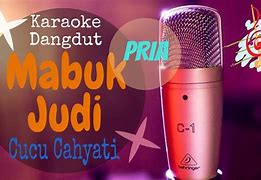 Mabuk Dan Judi Karaoke Original Karaoke Remix Nada Pria