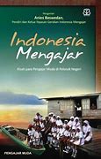 Pengajar Muda Indonesia Mengajar